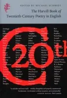 Harvill Book of 20th Century Poetry in English - Schmidt, Michael