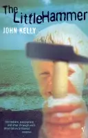 Little Hammer - Kelly, John