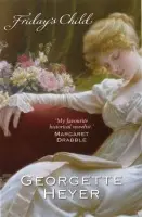 Friday's Child - Heyer, Georgette
