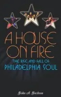 House on Fire - Jackson, John A.