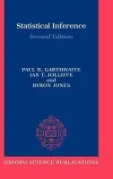 Statistical Inference - Garthwaite, Paul (, Department of Statistics, Open University, UK) a Jolliffe, Ian (, Professor of Statistics, University of Aberdeen) a Jones, Byron (, Director, Research Statistics Unit (UK), GlaxoSmithKline, Harlow, UK)