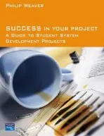 Success in Your Project - Weaver, Philip