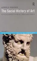 Social History of Art, Volume 1 - Hauser, Arnold
