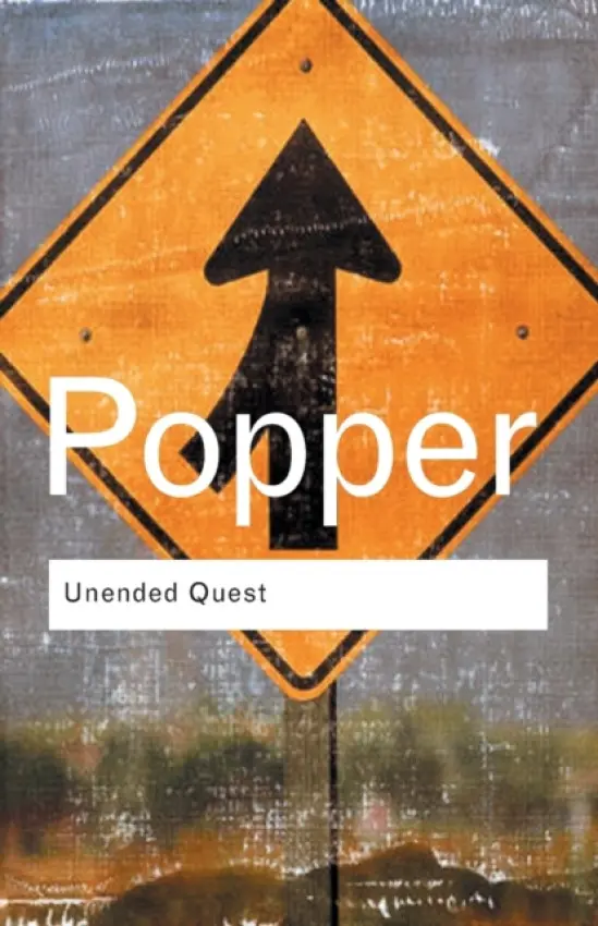 Unended Quest - Popper, Karl