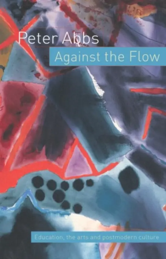 Against the Flow - Abbs, Peter