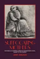 Suffocating Mothers - Adelman, Janet