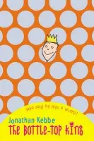 Bottle-Top King - Kebbe, Jonathan