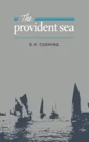 Provident Sea - Cushing, D. H.
