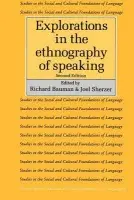 Explorations in the Ethnography of Speaking