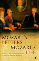 Mozart's Letters, Mozart's Life - Spaethling, Professor Robert