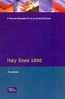 Italy Since 1800 - Absalom, Roger