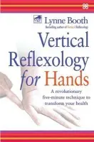 Vertical Reflexology For Hands - Booth, Lynne