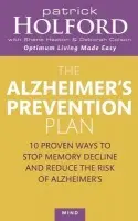 Alzheimer's Prevention Plan - Holford, Patrick a Colson, Deborah a Heaton, Shane
