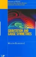 Gravitation and Gauge Symmetries - Blagojevic, M