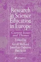 Research in science education in Europe - Welford, Geoff a Osborne, Jonathan a Scott, Phil