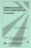 Summated Rating Scale Construction - Spector, Paul E.