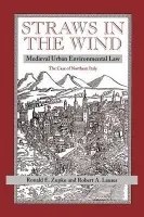 Straws In The Wind - Zupko, Ronald E a Laures, Robert A