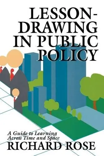 Lesson-drawing in Public Policy - Rose, Richard