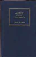 Ancient Greek Arbitration - Roebuck, Derek