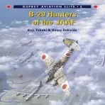 B-29 Hunters of the JAAF - Sakaida, Henry