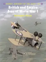 British and Empire Aces of World War 1 - Shores, Christopher