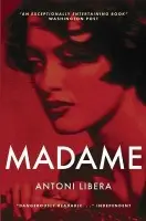 Madame - Libera, Antoni