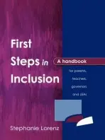 First Steps in Inclusion - Lorenz, Stephanie