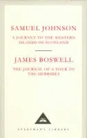 Journey to the Western Islands of Scotland & The Journal of a Tour to the Hebrides - Johnson, Samuel a Boswell, James