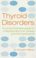 Thyroid Disorders - Hillson, Rowan, MBE, MD, FRCP