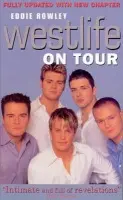 Westlife On Tour - Rowley, Eddie