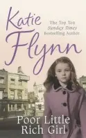 Poor Little Rich Girl - Flynn, Katie