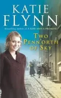 Two Penn'orth Of Sky - Flynn, Katie