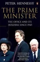 Prime Minister - Hennessy, Peter