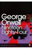Nineteen Eighty-Four - Orwell, George