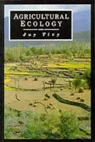 Agricultural Ecology - Tivy, Joy