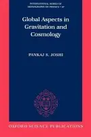 Global Aspects in Gravitation and Cosmology - Joshi
