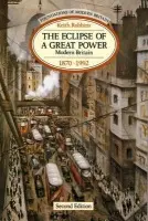 Eclipse of a Great Power - Robbins, Keith