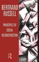 Principles of Social Reconstruction - Russell, Bertrand