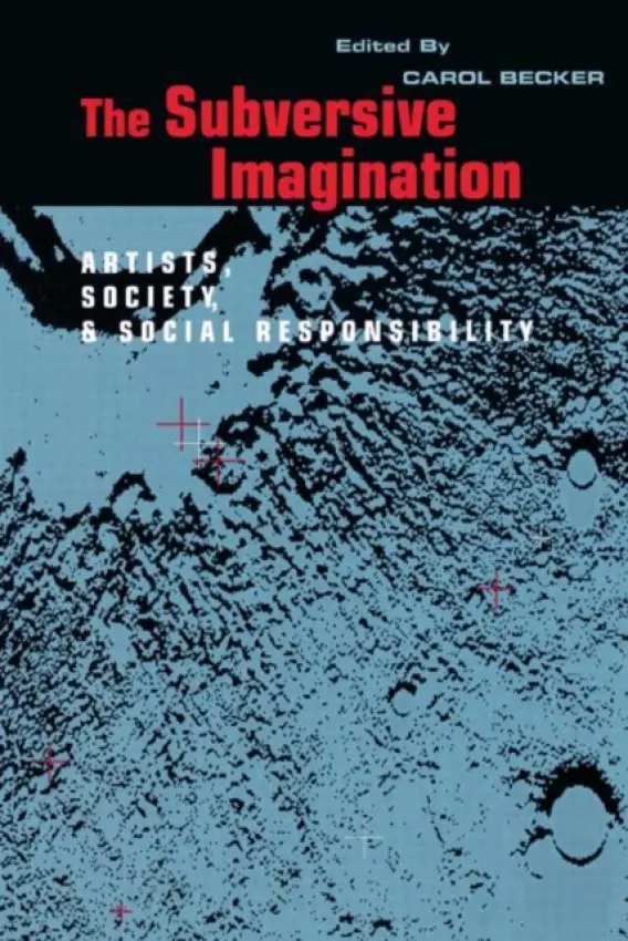 Subversive Imagination - Becker, Carol
