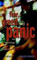 Fear, Greed and Panic - Cohen, David G.