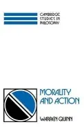 Morality and Action - Quinn, Warren