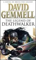 The Legend of Deathwalker - David Gemmell