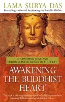 Awakening The Buddhist Heart - Das, Lama Surya
