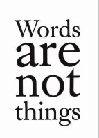 Words are Not Things - Gardner, Jack