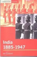 India 1885-1947 - Copland, Ian