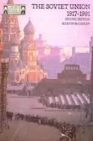 Soviet Union 1917-1991 - Mccauley, Martin