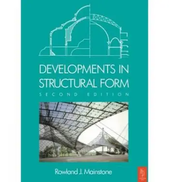 Developments in Structural Form - Mainstone, Rowland