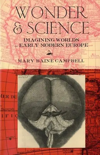 Wonder and Science - Campbell, Mary Baine