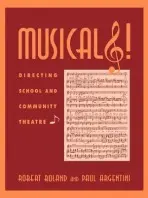 Musicals! - Boland, Robert M. a Argentini, Paul M.