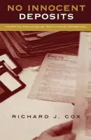 No Innocent Deposits - Cox, Richard J.